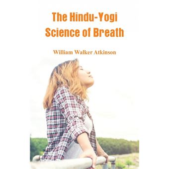 The Hinduyogi Science Of Breath - 1