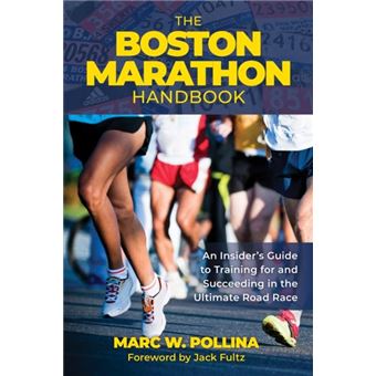 The Boston Marathon Handbook - 1
