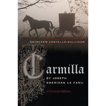Carmilla : A Critical Edition - 1