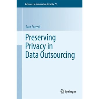 Preserving Privacy in Data Outsourcing - Hardback - 2010 - 1