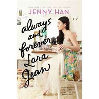 Always And Forever, Lara Jean, 3 To All The Boys I'Ve Loved Before - 1