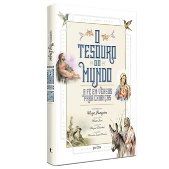 O Tesouro Do Mundo: A Fé Em Versos Para Crianças - 1