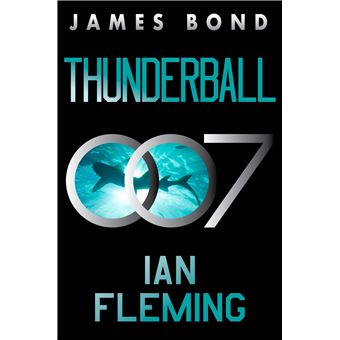 Thunderball: A James Bond Novel (James Bond, 9) - 1