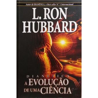 Dianética, a evolução de uma ciência. - 1