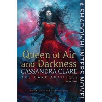 Queen Of Air And Darkness, Volume 3 Dark Artifices - 1