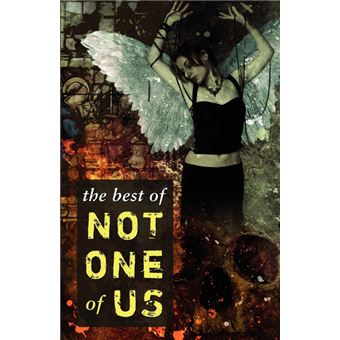 the Best Of Not One Of Us Paperback -