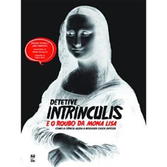 Detetive Intrínculis E O Roubo Da Mona Lisa - 1