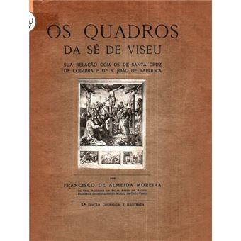 Os quadros da sé de viseu. - 1