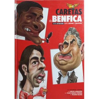 Caretas do benfica. [5.ª edição] - 1