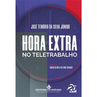 Hora Extra No Teletrabalho - Vol. 1 - 1