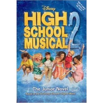 Disney High School Musical 2 : The Junior Novel - 1