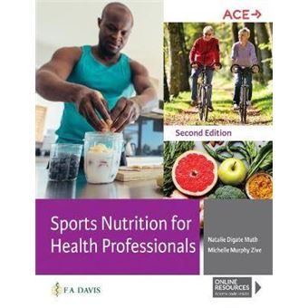 Sports Nutrition For Health Professionals - 1