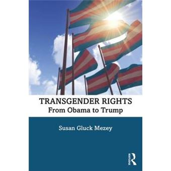 Transgender Rights From Obama To Trump - 1