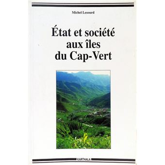 État et société aux îles du cap-vert. - 1