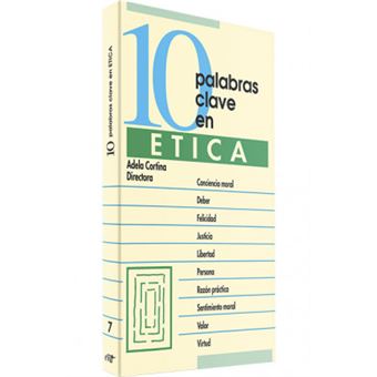 10 Palabras Clave En Etica.(10 Palabras Clave) - 1