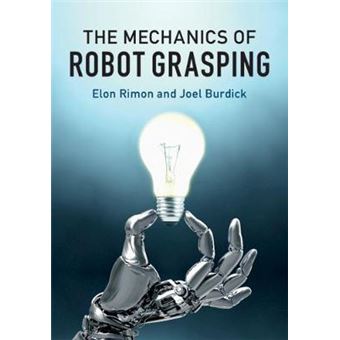 The Mechanics Of Robot Grasping - 1