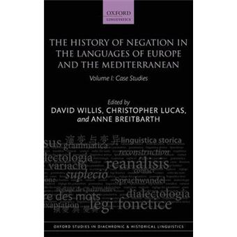 The History of Negation in the Languages of Europe and the Mediterranean - Hardback - 2013 - 1