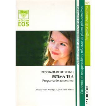 Estima-Te 6. Programa De Autoestima - 1