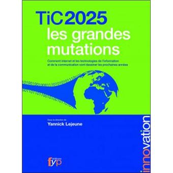 2025, Les Grandes Mutations - 1