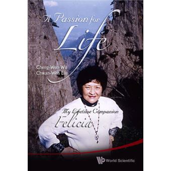 Passion for Life - My Life-Time Companion: Felicia - Paperback - 2009 - 1