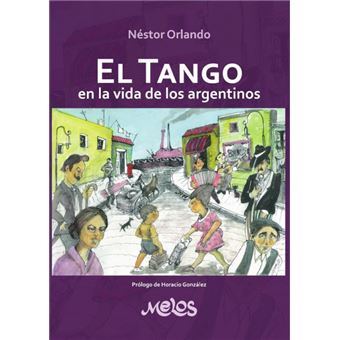Mel2010 - El Tango En La Vida De Los Argentinos - 1