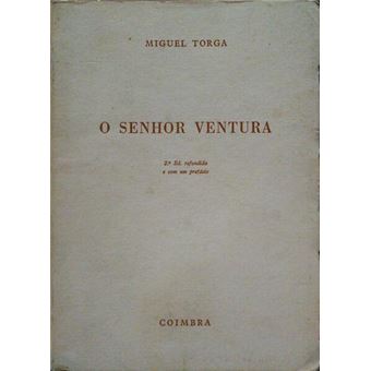 O senhor ventura. [2ª edição] - 1