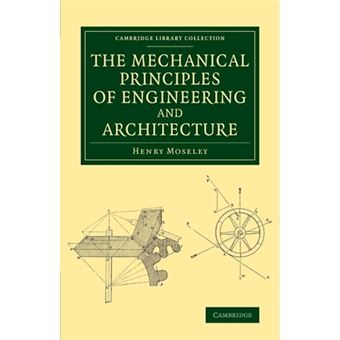 The Mechanical Principles of Engineering and Architecture - Paperback - 2014 - 1