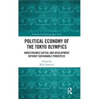 Political Economy Of The Tokyo Olympics By Taylor & Francis Ltd - 1
