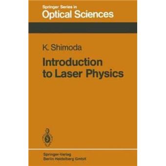 Introduction To Laser Physics - 1