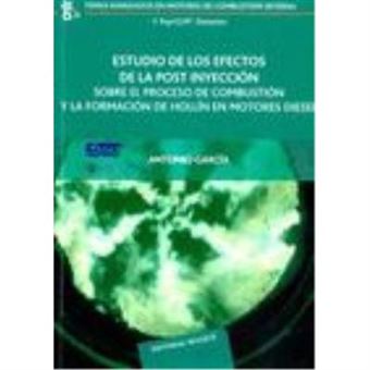 Estudio de los efectos de la post inyección sobre el proceso de combustión y la formación de Hollín en motores diesel - 1