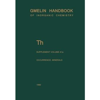 Th Thorium - Natural Occurrence. Minerals (Excluding Silicates) - Paperback - 2013 - 1