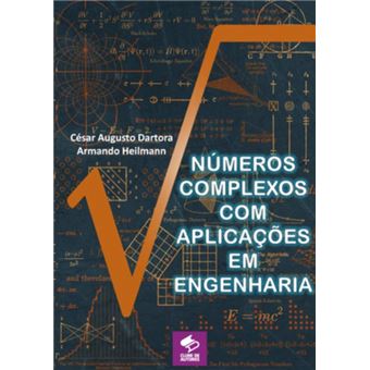 Números Complexos Com Aplicações Em Engenharia - 1