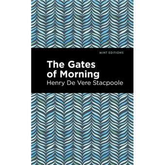 The Gates Of Morning - 1