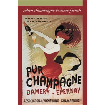 When Champagne Became French - Wine and the Making of a National Identity - Hardback - 2003 - 1