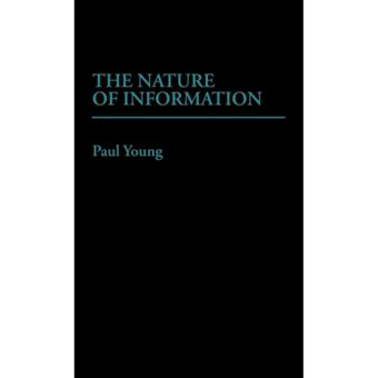 The Nature of Information - Hardback - 1987 - 1