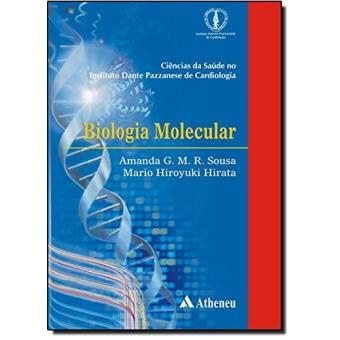 Biologia Molecular. Ciências da Saúde no Instituto Dante Pazzanese de Cardiologia - 1