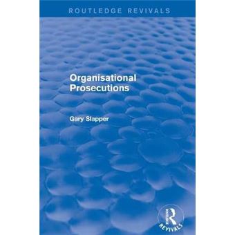 Revival: Organisational Prosecutions (2001) - 1