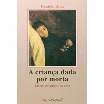 A Criança Dada Por Morta - 1