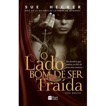 O Lado Bom de Ser Traída - 1