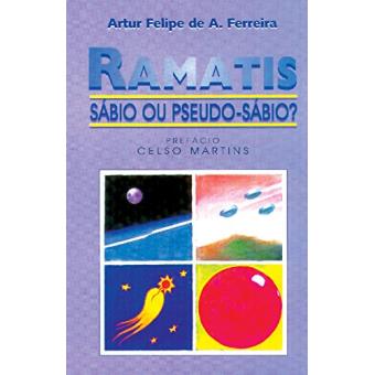 Ramatis. Sábio ou Pseudo-Sábio? - 1