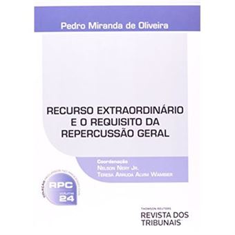 Recurso Extraordinário E O Requisito Da Repercussão Geral - 1