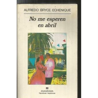 No Me Esperen en Abril - 1