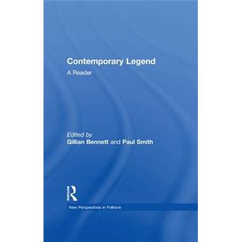 Contemporary Legend A Reader New Perspectives In Folklore - 1
