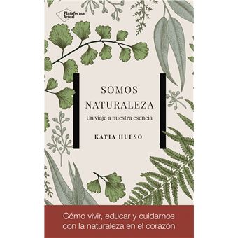 Somos Naturaleza - 1