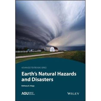 Earths Natural Hazards And Disasters - 1