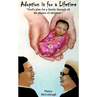 Adoption Is for a Lifetime - Paperback / softback - 2008 - 1