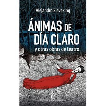 Ánimas De Día Claro; Parecido A La Felicidad; El Paraíso Semiperdido - 1