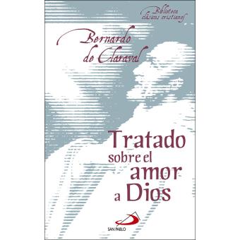 Tratado Sobre El Amor A Dios - 1