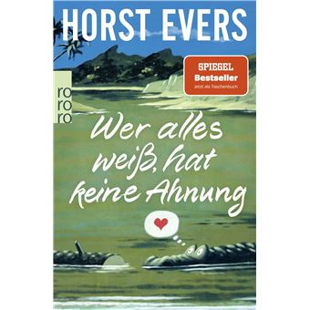 Wer alles weiß, hat keine Ahnung | Horst Evers - 1