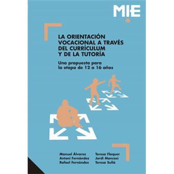 La Orientación Vocacional A Través Del Currículum Y De La Tutoría - 1